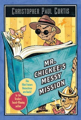 Mr. Chickee's Messy Mission 1