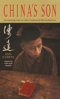 bokomslag China's Son: Growing Up in the Cultural Revolution