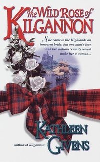 bokomslag The Wild Rose of Kilgannon