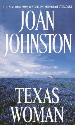 Joan Johnston - Texas Woman, Häftad