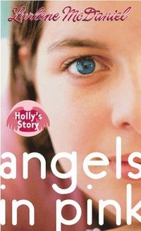 bokomslag Angels in Pink: Holly's Story