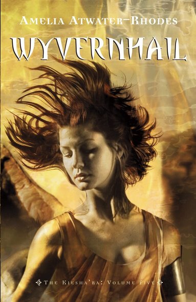 Amelia Atwater-Rhodes - Wyvernhail, Häftad