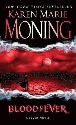 Karen Marie Moning - Blood Fever, Häftad
