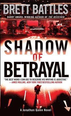 Brett Battles - Shadow of Betrayal: A Jonathan Quinn Novel, Pocket