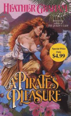 Heather Graham - Pirate's Pleasure, Häftad