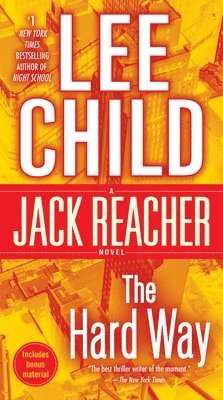 bokomslag The Hard Way: A Jack Reacher Novel