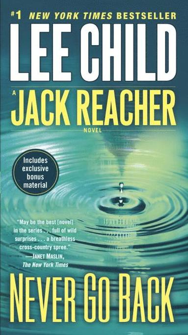 bokomslag Never Go Back: A Jack Reacher Novel
