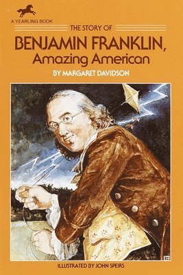 bokomslag The Story of Benjamin Franklin