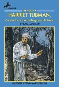 bokomslag The Story of Harriet Tubman