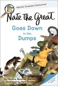 bokomslag Nate the Great Goes Down in the Dumps