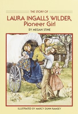 bokomslag Story of Laura Ingalls Wilder