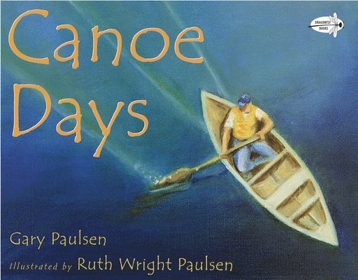 Gary Paulsen - Canoe Days, Häftad