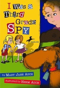 bokomslag I Was a Third Grade Spy