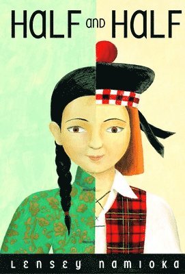 Lensey Namioka - Half and Half, Häftad