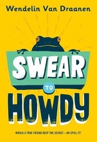 bokomslag Swear to Howdy