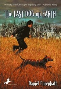 bokomslag The Last Dog on Earth