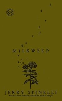bokomslag Milkweed