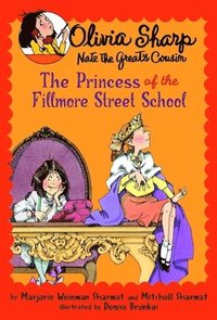 bokomslag The Princess of the Fillmore Street School