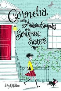 bokomslag Cornelia and the Audacious Escapades of the Somerset Sisters