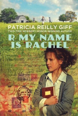 Patricia Reilly Giff - R My Name Is Rachel, Häftad
