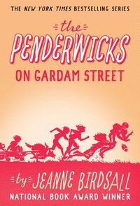 bokomslag The Penderwicks on Gardam Street