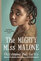 bokomslag The Mighty Miss Malone