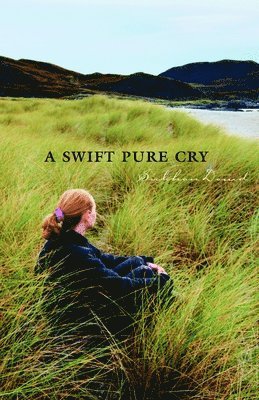 Siobhan Dowd - A Swift Pure Cry, Häftad