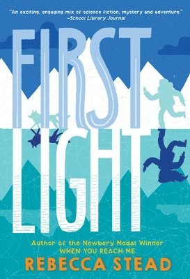 Rebecca Stead - First Light, Häftad