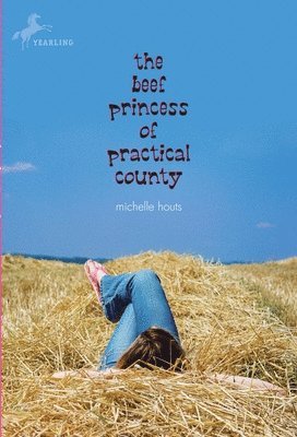 bokomslag The Beef Princess of Practical County