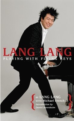 Lang Lang: Playing with Flying Keys 1