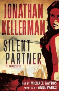 bokomslag Silent Partner: The Graphic Novel