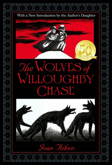 Joan Aiken - Wolves of Willoughby Chase, Häftad
