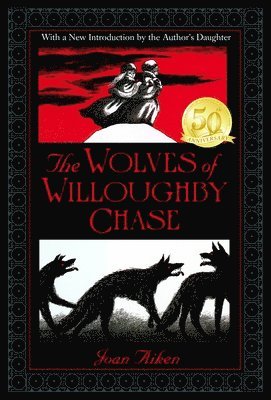 Wolves of Willoughby Chase