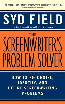 The Screenwriter's Problem Solver 1