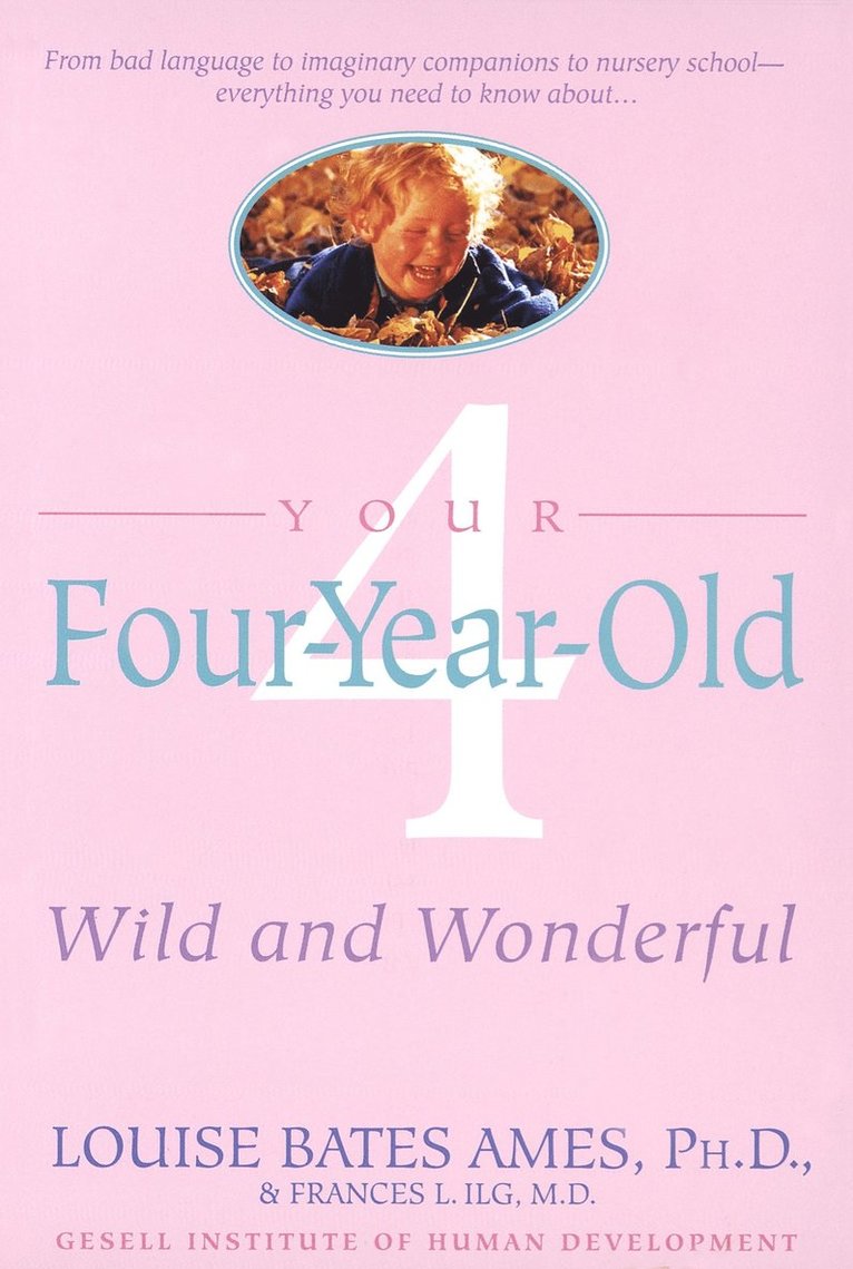 Louise Bates Ames - Your Four-Year-Old, Häftad