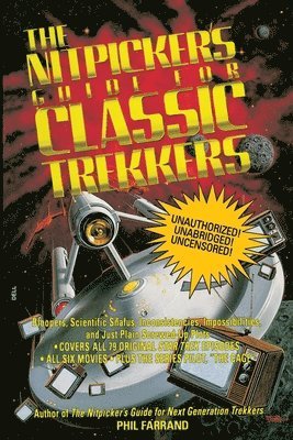 Phil Farrand - The Nitpicker's Guide for Classic Trekkers, Häftad
