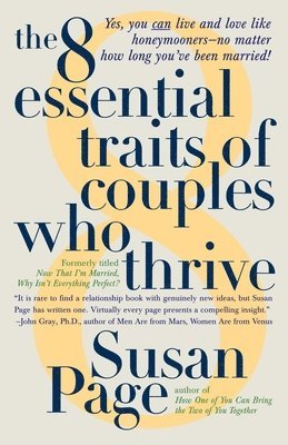 Susan Page - The 8 Essential Traits of Couples Who Thrive, Häftad