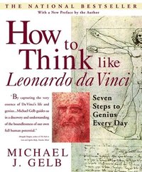 bokomslag How To Think Like Leonardo Da Vinci