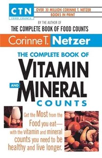 bokomslag The Complete Book of Vitamin and Mineral Counts