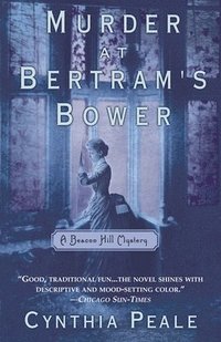 bokomslag Murder at Bertram's Bower: A Beacon Hill Mystery