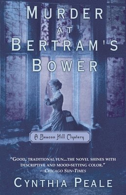 bokomslag Murder at Bertram's Bower: A Beacon Hill Mystery