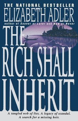 The Rich Shall Inherit 1