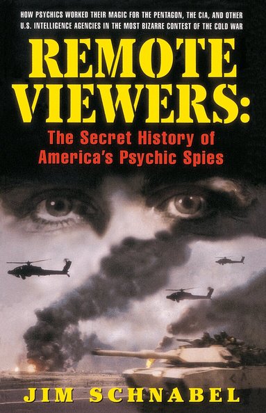 Jim Schnabel - Remote Viewers, Häftad
