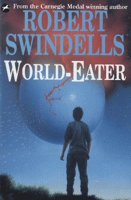 Robert Swindells - World-Eater, Häftad