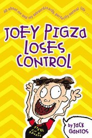Joey Pigza Loses Control