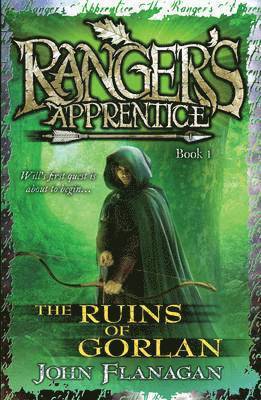 John Flanagan - Ruins of Gorlan (Ranger's Apprentice Book 1 ), Häftad