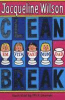 Jacqueline Wilson - Clean Break, Häftad