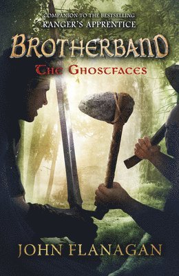 The Ghostfaces (Brotherband Book 6) 1