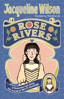 Jacqueline Wilson - Rose Rivers, Häftad