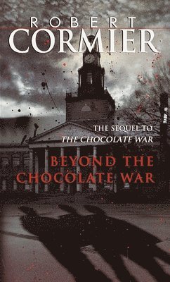 bokomslag Beyond the Chocolate War